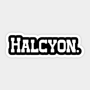 Halcyon - Single Word Text Sticker